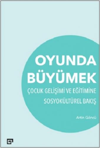 Oyunda Büyümek