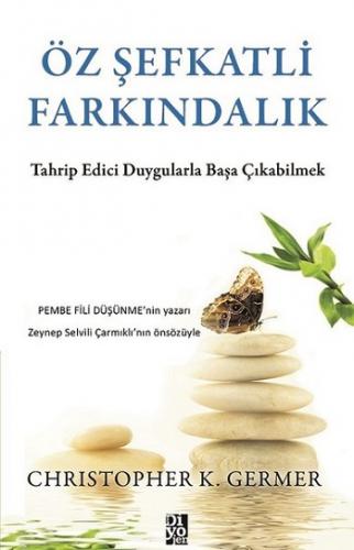 Öz Şefkatli Farkındalık