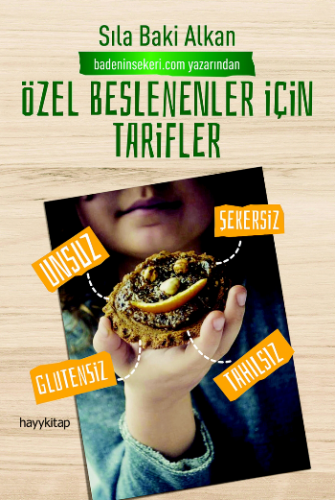 Özel Beslenenler İçin Tarifler