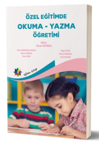 Özel Eğitimde Okuma Yazma Öğretimi