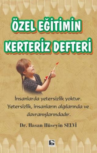 Özel Eğitimin Kerteriz Defteri