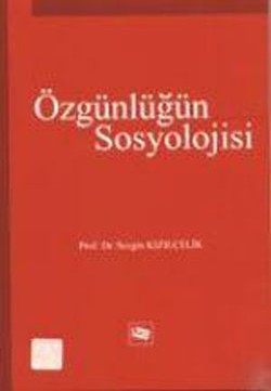 Özgünlüğün Sosyolojisi