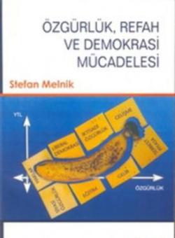 Özgürlük, Refah ve Demokrasi Mücadelesi