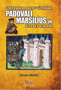 Padovalı Marsilius'un Siyaset Kuramı