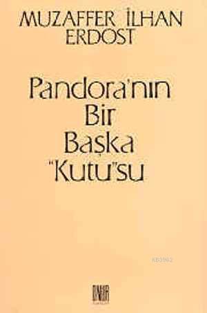 Pandora'nın Bir Başka "Kutu"su