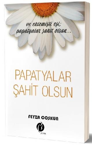 Papatyalar Şahit Olsun