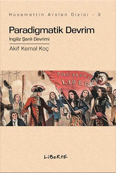 Paradigmatik Devrim - İngiliz Şanlı Devrimi