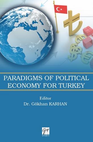 Paradigms of Political EconomyForTurkey