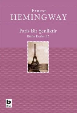 Paris Bir Şenliktir