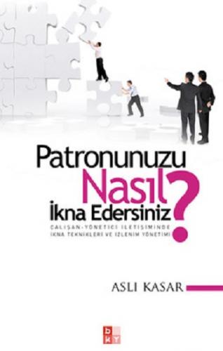 Patronunuzu Nasıl İkna Edersiniz?