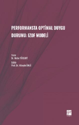 Performansta Optimal Duygu Durumu: Izof Modeli