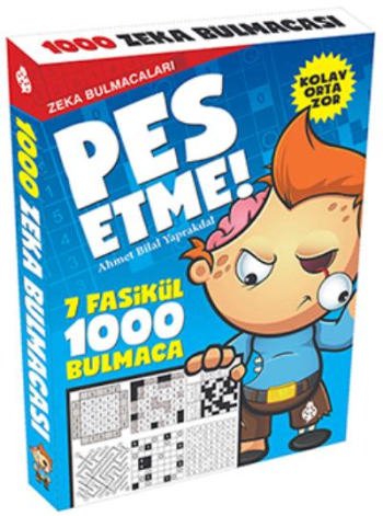 Pes Etme! - Zeka Bulmacaları 7 Fasikül - 1000 Bulmaca