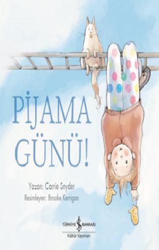 Pijama günü!