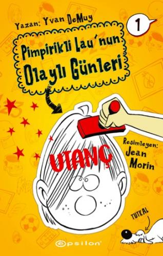 Pimpirikli Lau'nun Olaylı Günleri 1 - Utanç