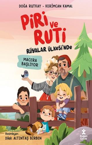 Piri Ve Ruti Rüyalar Ülkesi'nde-Macera Başlıyor