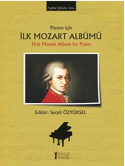 Piyano için İlk Mozart Albümü / First Mozart Album for Piano