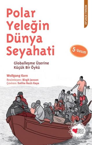 Polar Yeleğin Dünya Seyahati