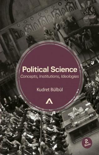 Political Science - Concepts, Institutions, Ideologies