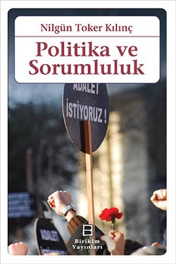 Politika ve Sorumluluk