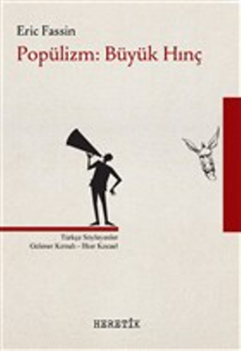 Popülizm: Büyük Hınç