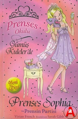 Prenses Okulu 11: Prenses Sophia ve Prensin Partisi