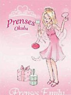 Prenses Okulu 6: Prenses Emily ve Güzel Peri