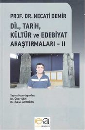 Prof. Dr. Necati Demir Dil Tarih Kültür Ve Edebiyat II