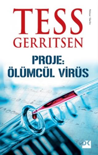 Proje: Ölümcül Virüs