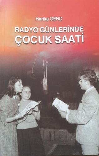 Radyo Günlerinde Çocuk Saati