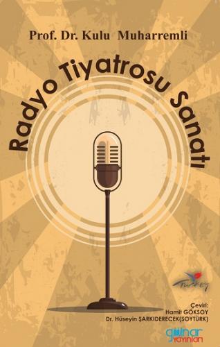 Radyo Tiyatrosu Sanatı