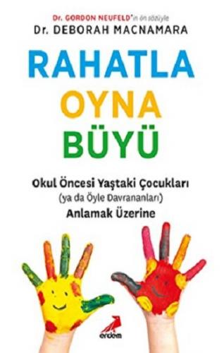 Rahatla Oyna Büyü