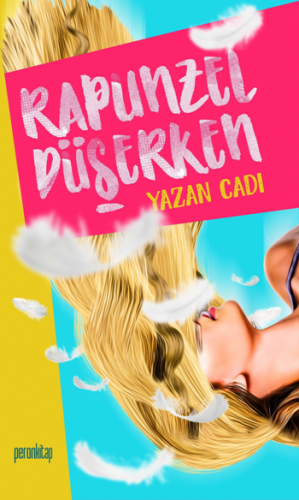 Rapunzel Düşerken