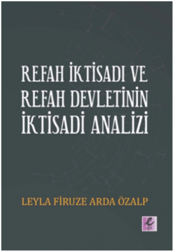 Refah İktisadı ve Refah Devletinin İktisadi Analizi