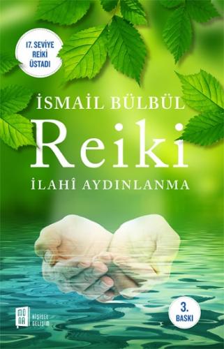 Reiki (İlahi Aydınlanma)