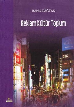 Reklam Kültür Toplum