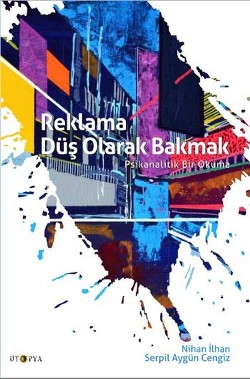 Reklama Düş Olarak Bakmak