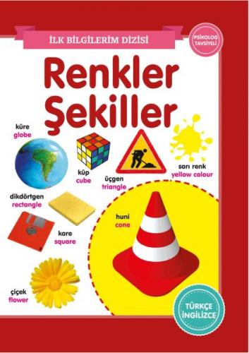 Renkler-Şekiller - İlk Bilgilerim Dizisi