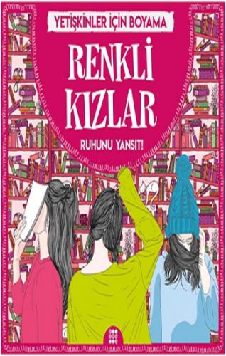 Renkli Kızlar & Büyükler İçin Boyama