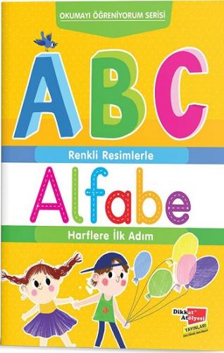 Renkli Resimlerle Alfabe-Harflere İlk Adım