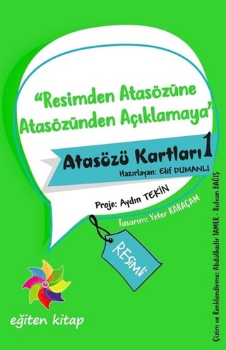 Resimden Atasözüne Atasözünden Açıklamaya - Atasözü Kartları - 1