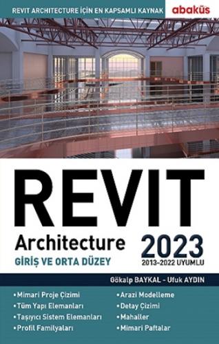 Revit Architecture (Giriş ve Orta Düzey) 2023