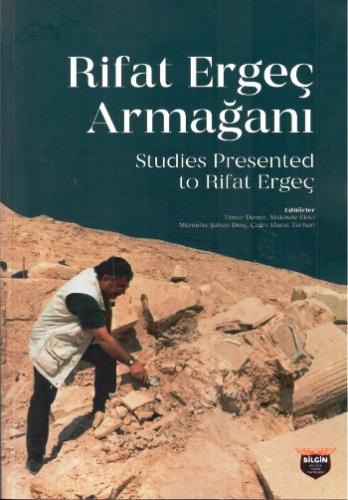 Rifat Ergeç Armağanı - Studies Presented To Rifat Ergeç