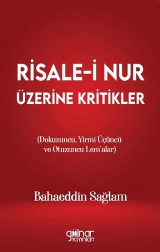 Risale-i Nur Üzerine Kritikler