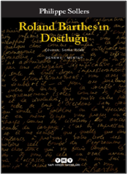 Roland Barthes'ın Dostluğu