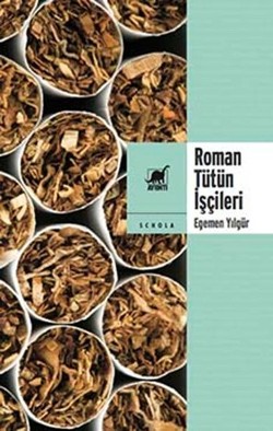 Roman T ütün İşçileri