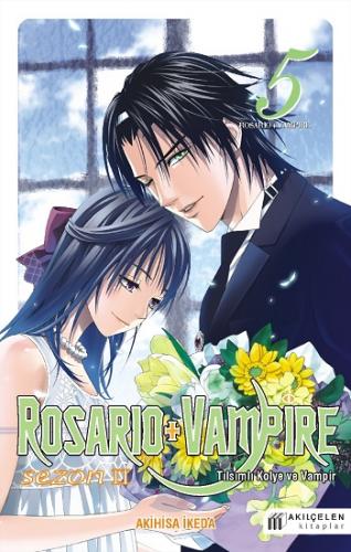 Rosario & Vampire Sezon 2 - Cilt 5