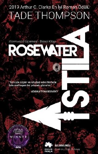 Rosewater İstila - Wormwood Üçlemesi Birinci Kitap