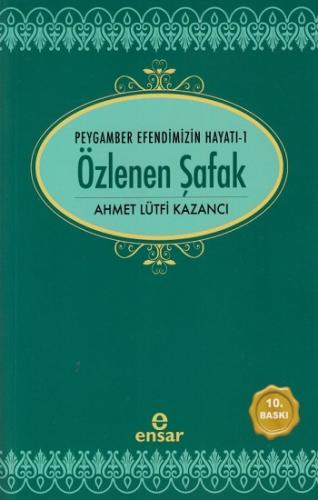 Saadet Devri - 1: Özlenen Şafak