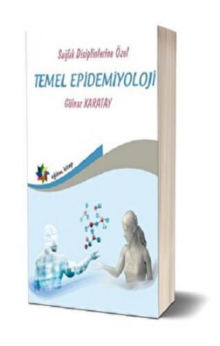 Sağlık Disiplinlerine Özel Temel Epidemiyoloji