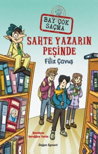 Sahte Yazarın Peşinde Bay Çok Saçma 2